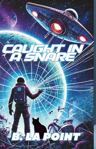 Caught in a Snare