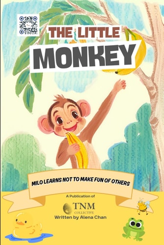 The Little Monkey Milo Learns to Not Make Fun of Others