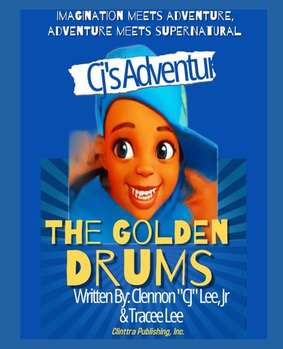 CJ's Adventures The Golden Drum