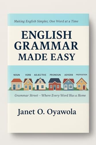 English Grammar Made Easy Essential Breakdown of the English Part of Speech