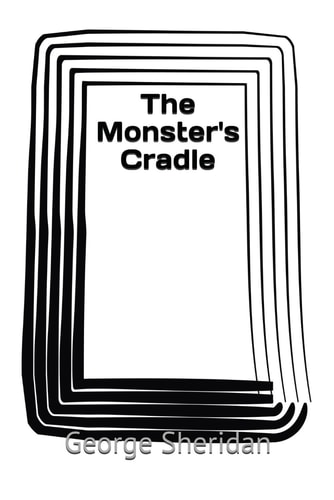 The Monster's Cradle A Tim Pierce Mystery