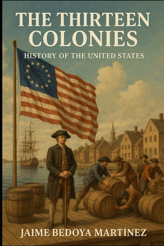 The Thirteen Colonies History Of The United States