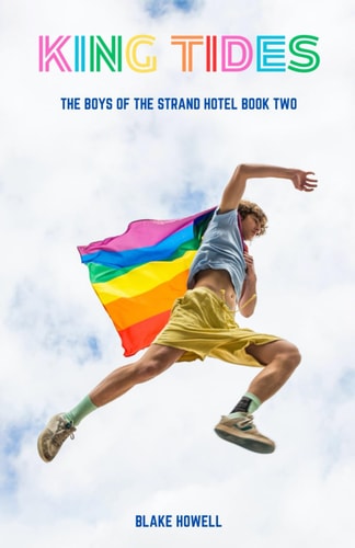King Tides The Boys of The Strand Hotel Book Two