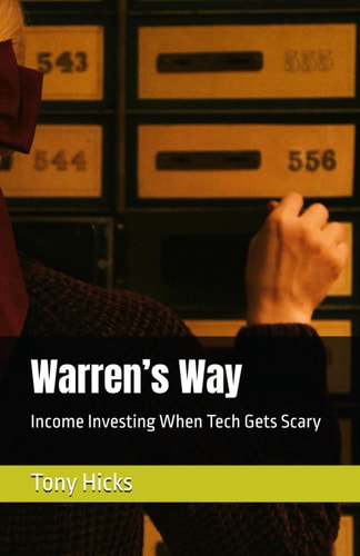 Warren's Way Income Investing When Tech Gets Scary