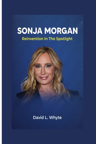Sonja Morgan Reinvention in the Spotlight