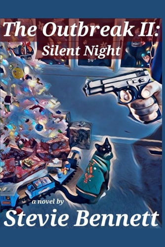 The Outbreak II Silent Night