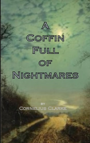 A Coffin Full of Nightmares