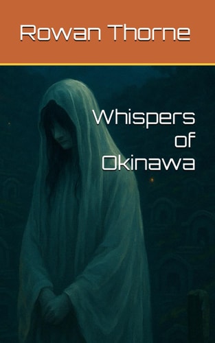 Whispers of Okinawa
