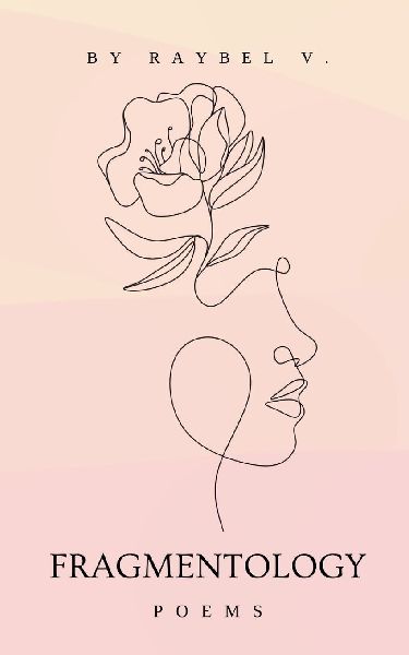 Fragmentology: Narrative poems about what remains when there is nothing left