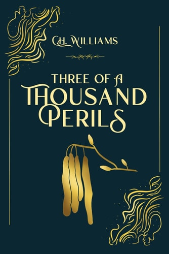Three of a Thousand Perils