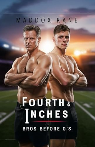 Fourth & Inches Bros Before O's