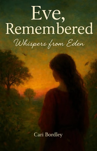 Eve, Remembered Whispers from Eden