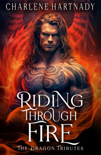 Riding Through Fire