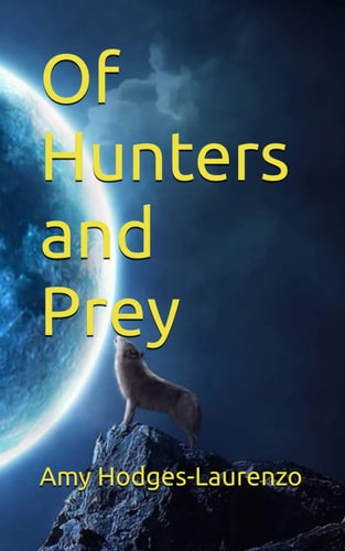 Of Hunters and Prey