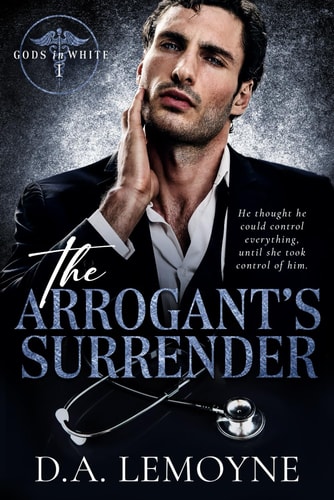 The Arrogant's Surrender An Age-Gap, Found Family, and Doctor Romance