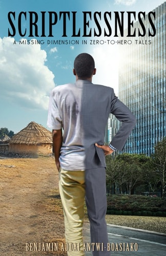 SCRIPTLESSNESS A Missing Dimension in Zero-to-hero Tales