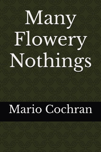 Many Flowery Nothings