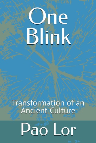 One Blink Transformation of an Ancient Culture