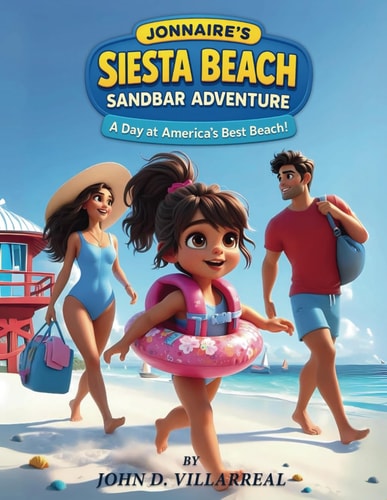 Jonnaire's Siesta Beach Sandbar Adventure A Day at America's Best Beach!