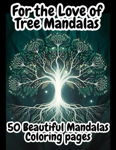 For the Love of Tree Mandalas