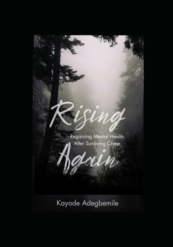 Rising Again Regaining Mental Health After Surviving Crime