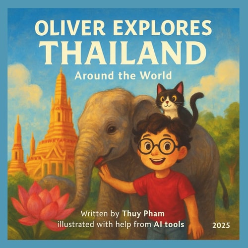 Oliver Explores Thailand