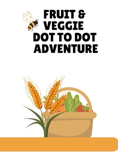 Fuit & Veggie. Dot to Dot Adventure