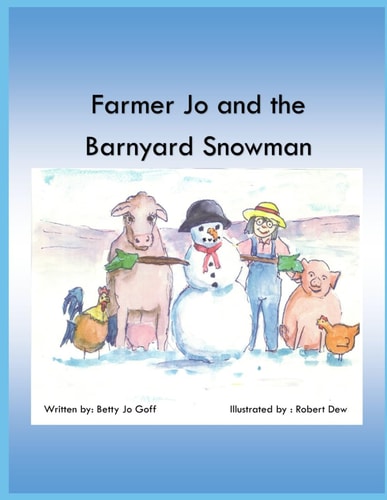 Farmer Jo and the Barnyard Snowman