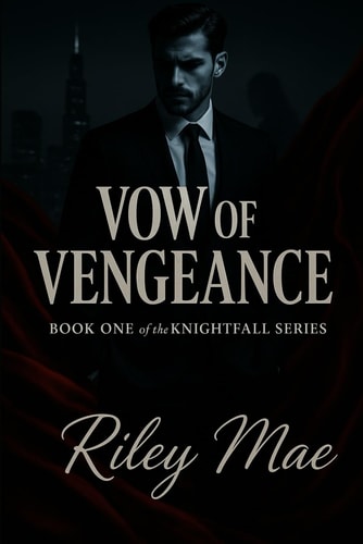 Vow of Vengeance Knightfall Series