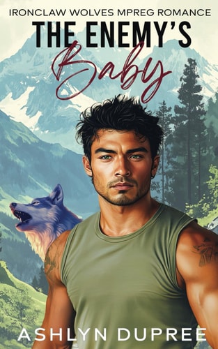 The Enemy's Baby An MPREG Romance