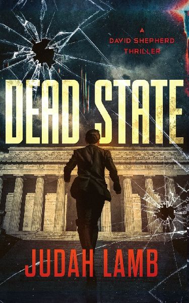 Dead State: An action-packed Christian thriller