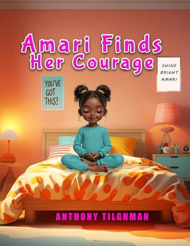 Amari Finds Her Courage