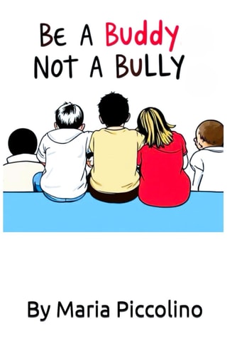 Be a Buddy, Not a Bully
