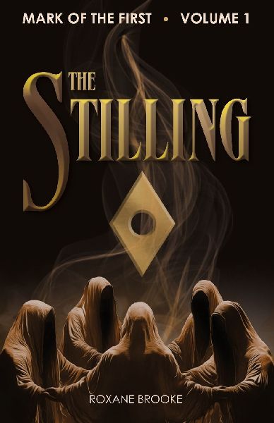 The Stilling: A high-fantasy novel