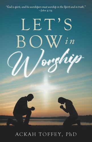 Let's Bow in Worship