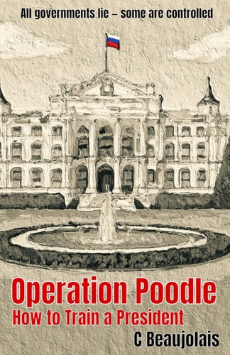 Operation Poodle How to Train A President