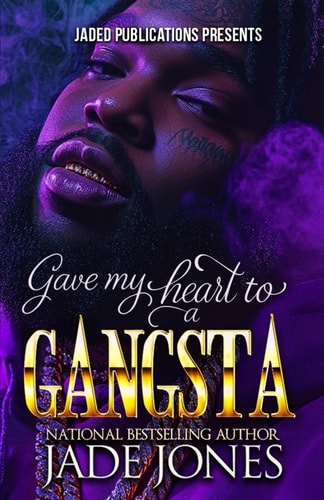 Gave My Heart to a Gangsta