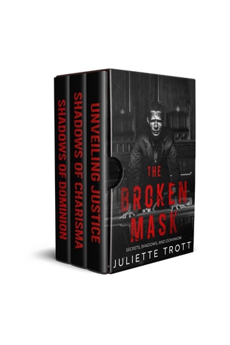 The Broken Mask Secrets, Shadows and Dominion