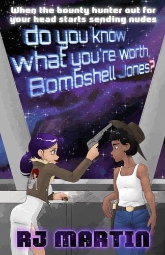 Do You Know What You're Worth, Bombshell Jones?