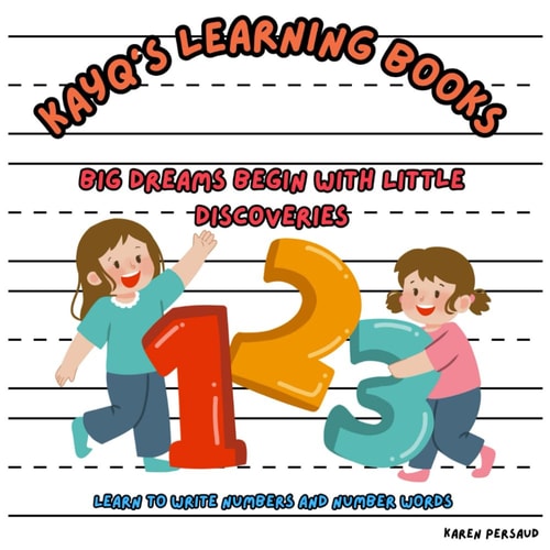 KayQ's Learning Books Big Dreams Begins with Little Discoveries