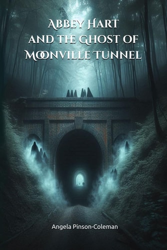 Abbey Hart and the Ghost of Moonville Tunnel