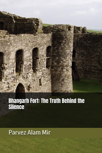 Bhangarh Fort The Truth Behind the Silence