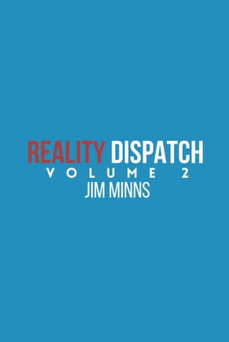 Reality Dispatch Volume 2