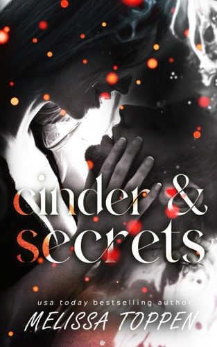 Cinder & Secrets