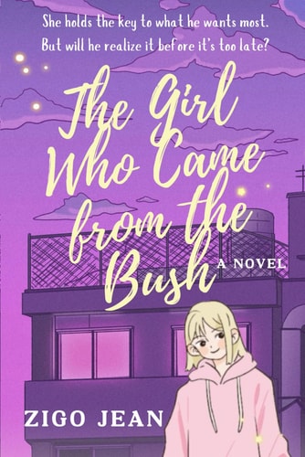 The Girl Who Came from the Bush A Twisty High School Enemies to Friends Romcom