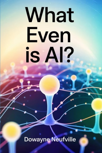"What Even Is AI?" Get AI Smart for the Price of a Flat White