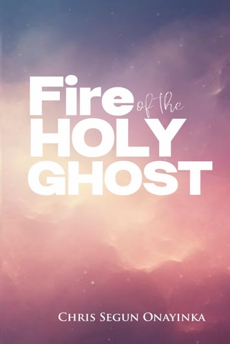 Fire of the Holy Ghost