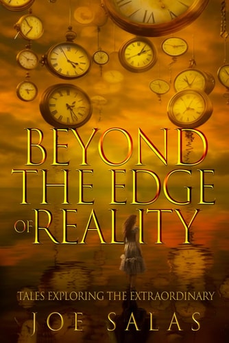 Beyond The Edge of Reality Tales Exploring the Extraordinary