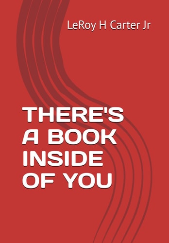 There's a Book Inside of You