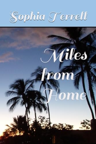Miles from Home